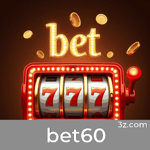 Bet60: Plataforma Confiável de Apostas e Cassino